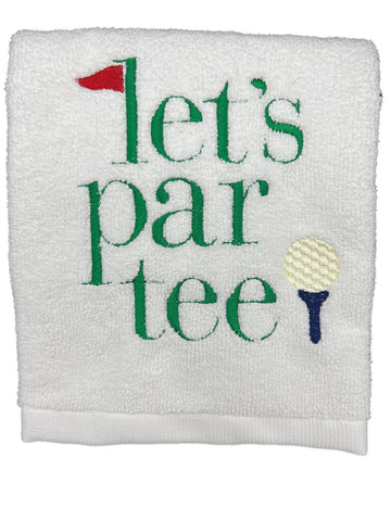 Let's Par Tee Golf Towel